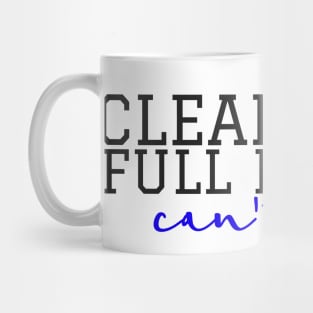 Clear Eyes, Full Hearts Cursive Mug